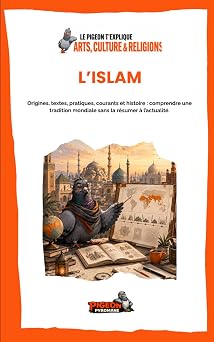 Couverture du livre Le Pigeon t’explique L’islam.