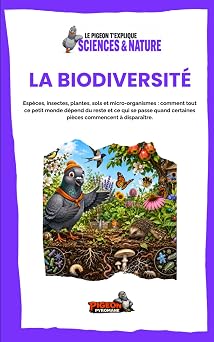 Couverture du livre Le Pigeon t’explique La biodiversité.