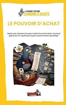Couverture du livre Le Pigeon t’explique Le pouvoir d’achat.