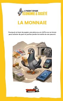 Couverture du livre Le Pigeon t’explique La monnaie.